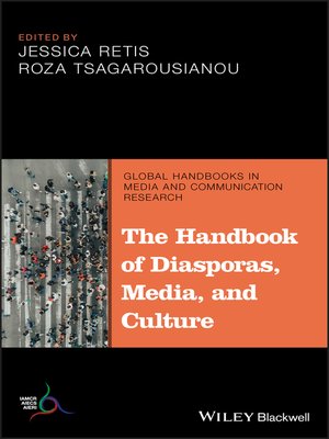 cover image of The Handbook of Diasporas, Media, and Culture
